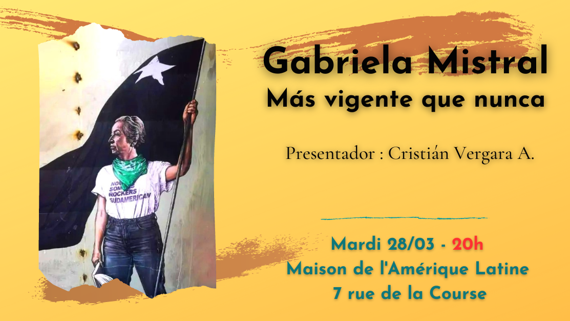 Gabriela Mistral – Más vigente que nunca