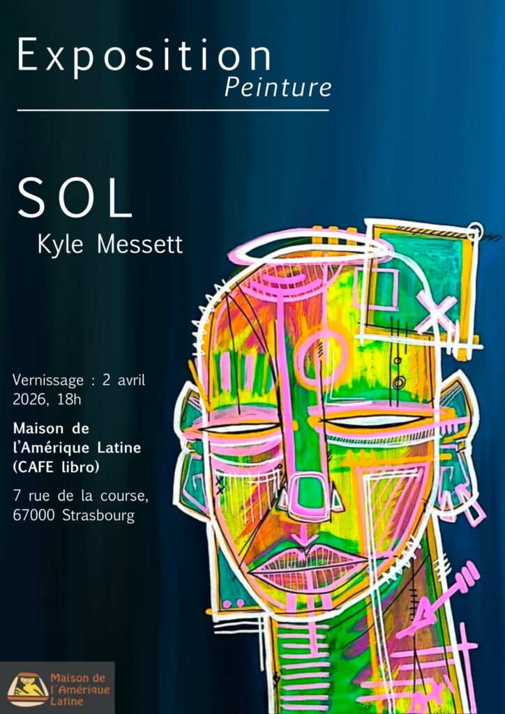 🎨​ La Maison de l’Amérique latine vous invite à découvrir l’univers de Kyle Messett, artiste peintre, à travers une exposition de visages et de compositions expressives.